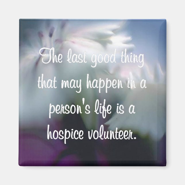 Good Works of the Hospice Volunteer Magnet (Front)