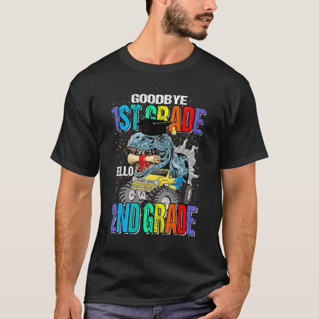Goodbye 1st Grade Hello 2nd Grade Monster Truck Di T-Shirt (Front)