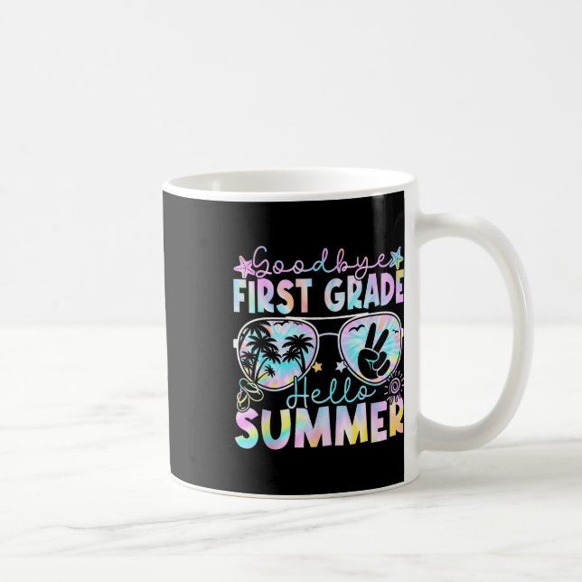 Goodbye 1st Grade Hello Summer First Grade Last Da Coffee Mug (Right)