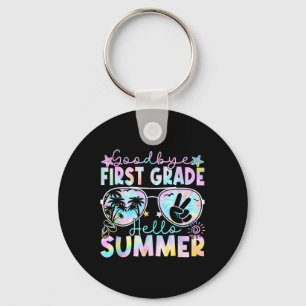 Goodbye 1st Grade Hello Summer First Grade Last Da Keychain