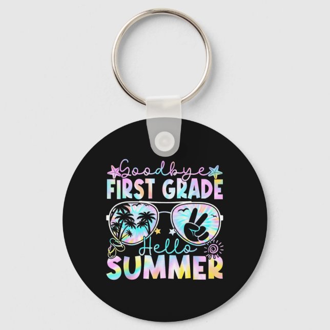 Goodbye 1st Grade Hello Summer First Grade Last Keychain (Front)