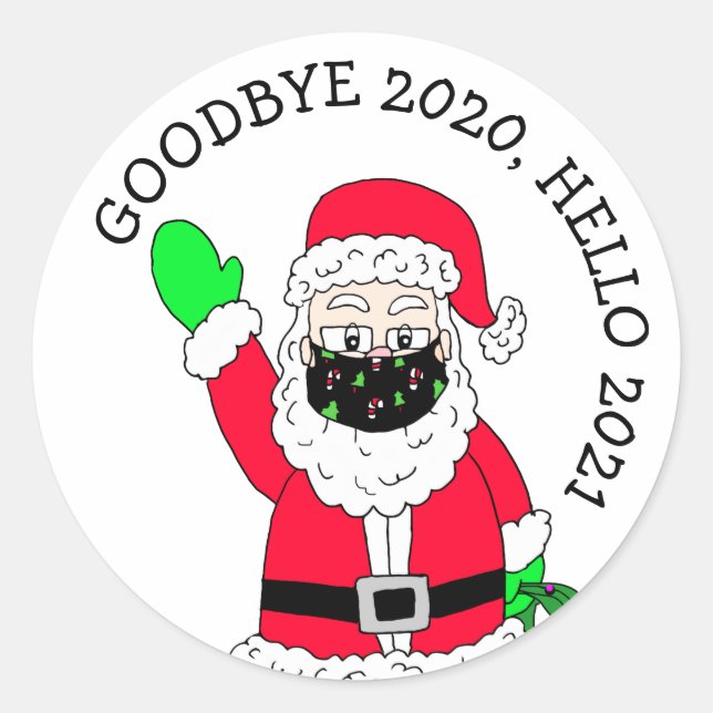 Goodbye 2020, Hello 2021 Facemask Santa Claus Classic Round Sticker (Front)