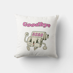 Goodbye 2020 - It’s finally over Throw Pillow