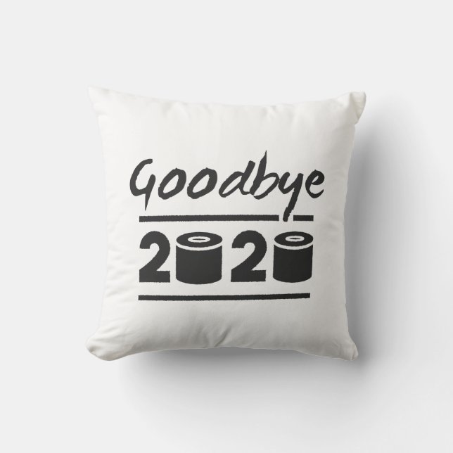 Goodbye 2020 Toilet paper – it’s finally over Throw Pillow (Front)