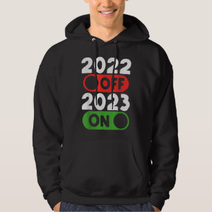 Goodbye 2021 Hello 2022 Nurse Life Happy New Year  Hoodie