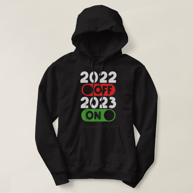 Goodbye 2021 Hello 2022 Nurse Life Happy New Year  Hoodie (Design Front)