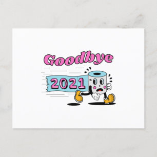 Goodbye 2021 Toilet paper roll Postcard