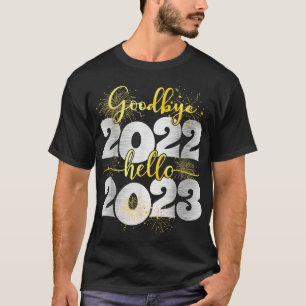 Goodbye 2022 Hello 2023 Happy New Year Christmas P T-Shirt