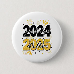 Goodbye 2024 Hello 2025 Fireworks Happy New Years  2 Inch Round Button