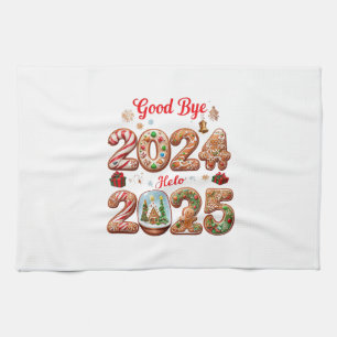 Goodbye 2024 Hello 2025 Happy New year Design Kitchen Towel