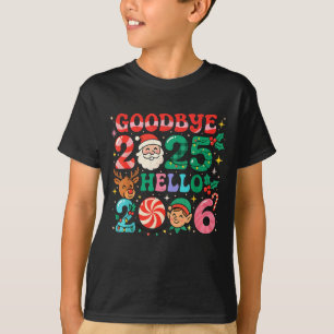 Goodbye 2025 Hello 2026 Cute Christmas New Year  T-Shirt