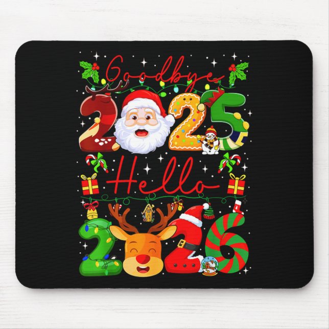 Goodbye 2025 Hello 2026 Happy New Year Christmas F Mouse Pad (Front)