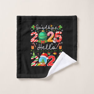 Goodbye 2025 Hello 2026 Happy New Year Christmas P Wash Cloth