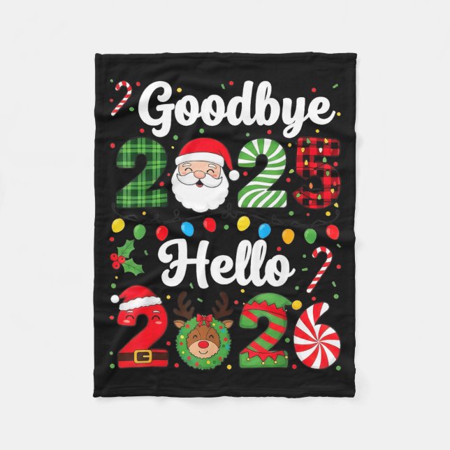 Goodbye 2025 Hello 2026 Happy New Year Countdown P Fleece Blanket (Front)