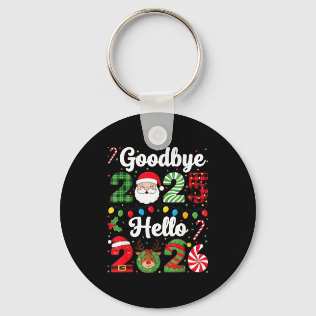 Goodbye 2025 Hello 2026 Happy New Year Countdown P Keychain (Front)
