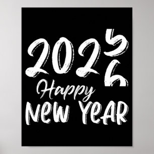 Goodbye 2025 Hello 2026 Happy New Year New Years E Poster