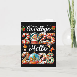 Goodbye 2025 Hello 2026 Happy New Year's Eve Chris Card