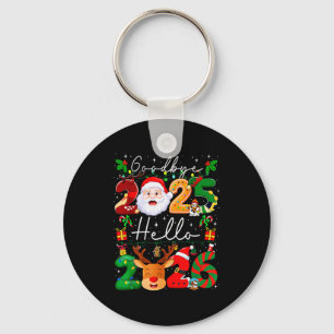 Goodbye 2025 Hello 2026 Happy New Year's Eve Chris Keychain