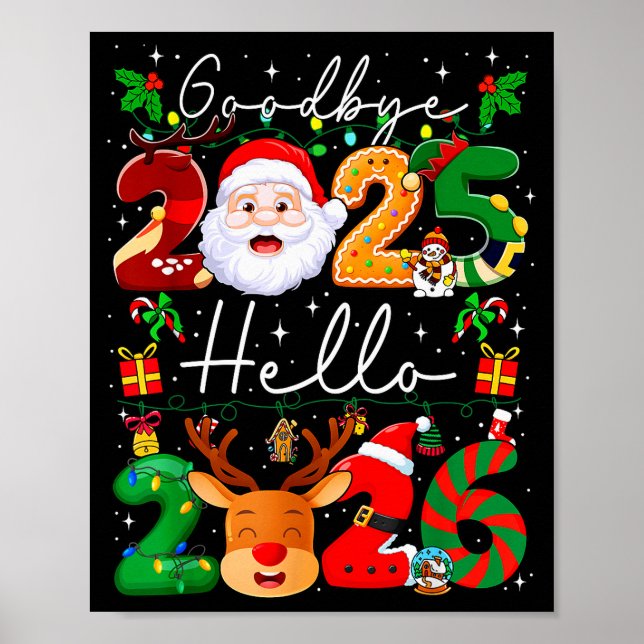 Goodbye 2025 Hello 2026 Happy New Year's Eve Chris Poster (Front)