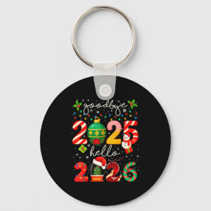 Goodbye 2025 Hello 2026 Merry Christmas Happy New Keychain