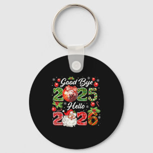 Goodbye 2025 Hello 2026 Merry Christmas Happy New Keychain