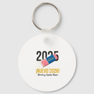 Goodbye 2025 Hello 2026 New Year's Eve Party Keychain