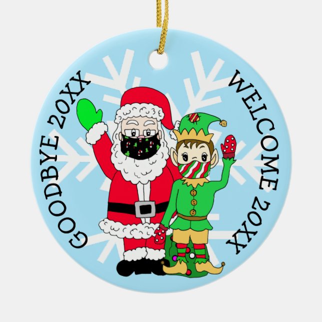 Goodbye 20XX, Welcome 20XX Santa Elf Facemask  Ceramic Ornament (Front)
