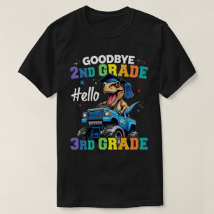 Goodbye 2nd Grade Graduation T Rex Monster Truck  T-Shirt