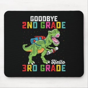 Goodbye 2nd Grade Hello 3rd Grade T Rex Dinosaur Mouse Pad