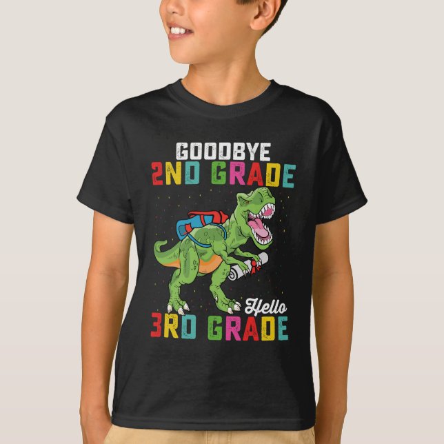 Goodbye 2nd Grade Hello 3rd Grade T Rex Dinosaur T-Shirt (Front)
