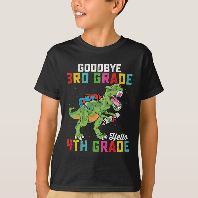 Goodbye 3rd Grade Hello 4th Grade T Rex Dinosaur T-Shirt (Front)
