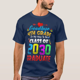 Goodbye 4th Grade Class Of 2033 Graduate Cute Grad T-Shirt