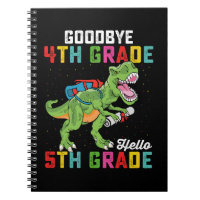 Goodbye 4th Grade Hello 5th Grade T Rex Dinosaur