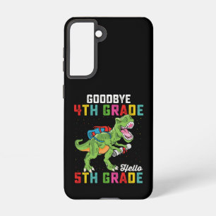 Goodbye 4th Grade Hello 5th Grade T Rex Dinosaur Samsung Galaxy Case