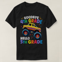 Goodbye 4th Grade Monster Truck Graduation 