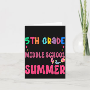 Goodbye 5th Grade Graduation to Middle School Card