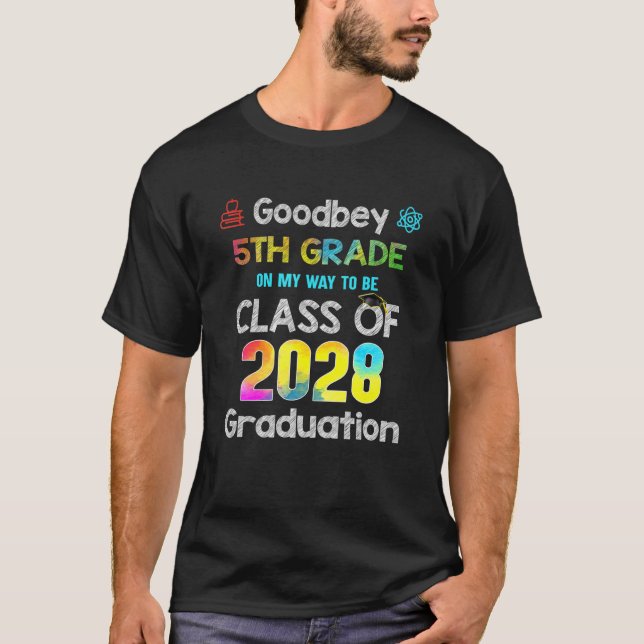 Goodbye 5th Grade Hello 6th Grade Here I Come Clas T-Shirt (Front)
