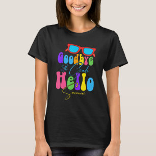 Goodbye 5th Grade Hello Summer Sunglasses Last Day T-Shirt