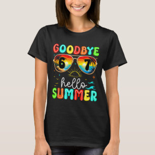 Goodbye 67 sunglasses hello summer retro sunset T-Shirt