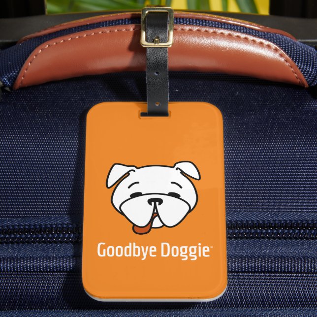 Goodbye Doggie White Text Luggage Tag (Front Insitu 2)