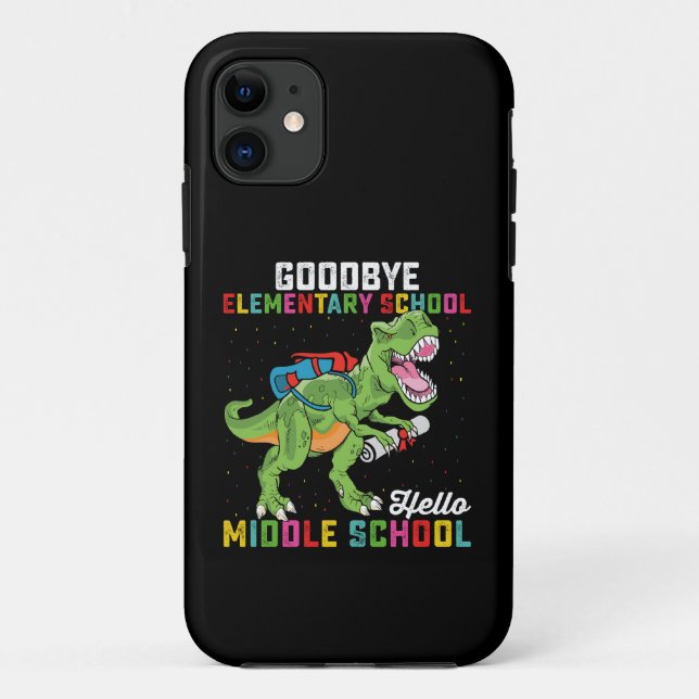 Goodbye Elementary Hello Middle School T Rex Case-Mate iPhone Case (Back)