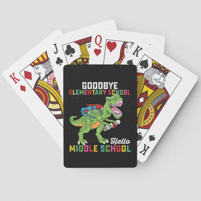 Goodbye Elementary Hello Middle School T Rex Playing Cards (Back)