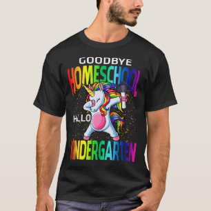 Goodbye Homeschool Hello Kindergarten Unicorn Grad T-Shirt