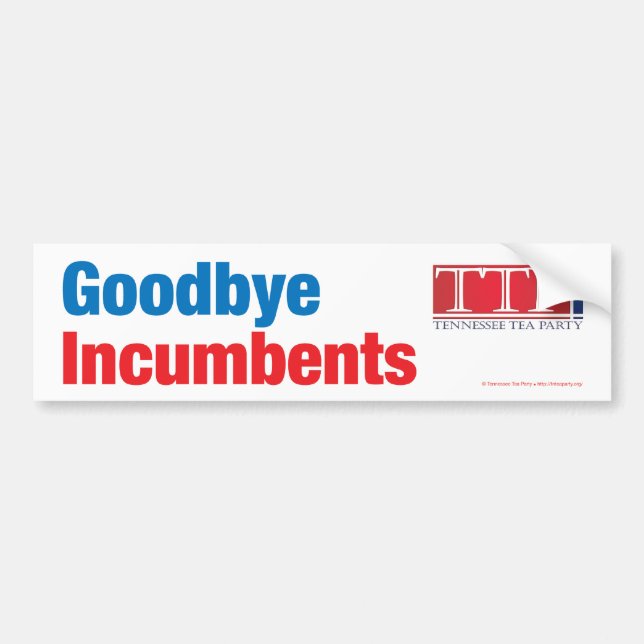 Goodbye Incumbents Bumper Sticker (Front)