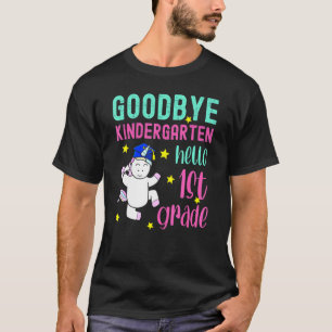 Goodbye Kindergarten Hello 1st Grade Kindergarten T-Shirt