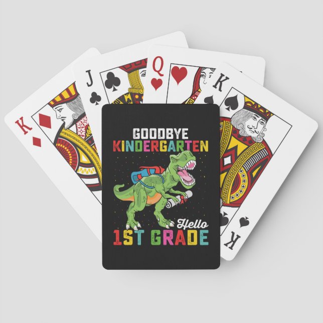 Goodbye Kindergarten Hello 1st Grade T Rex School Playing Cards (Back)