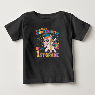 Goodbye Kindergarten Hello 1st Grade Unicorn Baby T-Shirt