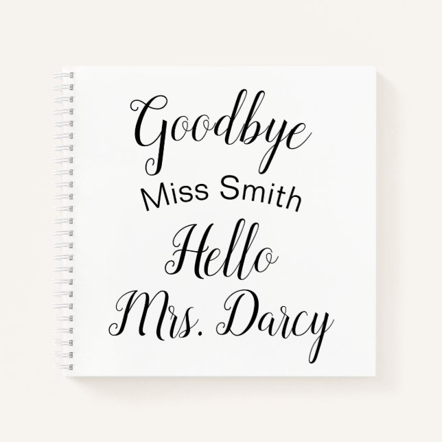 Goodbye Miss Hello Mrs Personalized Guest Book (Front)