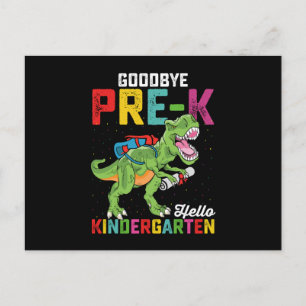Goodbye Pre K Hello Kindergarten T Rex School Postcard