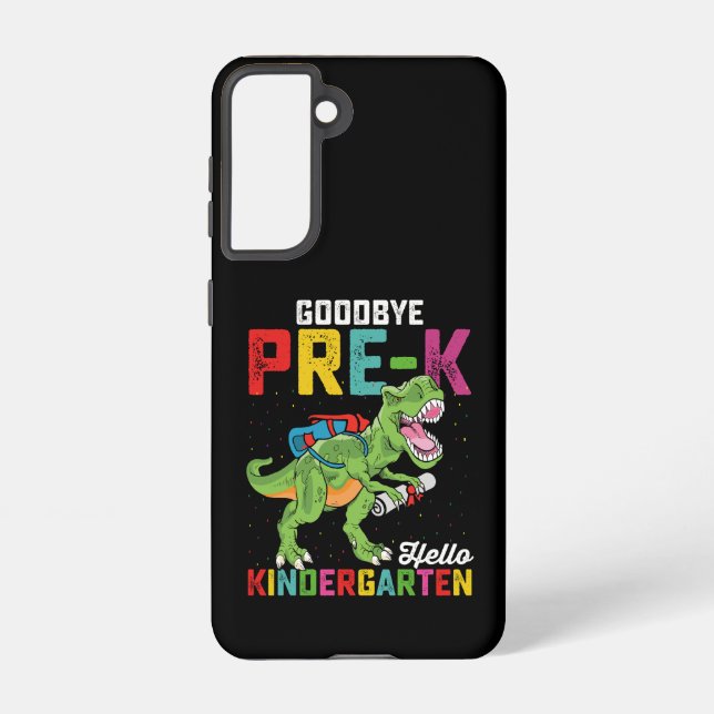 Goodbye Pre K Hello Kindergarten T Rex School Samsung Galaxy S21 Case (Back)